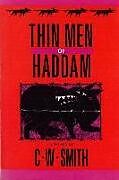 Kartonierter Einband Thin Men of Haddam von C W Smith