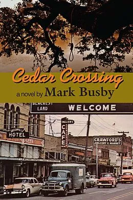E-Book (epub) Cedar Crossing von Mark Busby