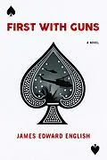 E-Book (epub) First with Guns von James Edward English