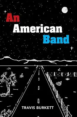 E-Book (epub) An American Band von Travis Burkett