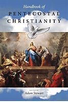 Couverture cartonnée Handbook of Pentecostal Christianity de Adam (EDT) Stewart