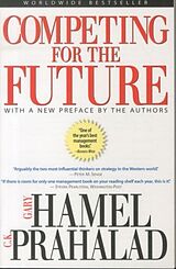 Broché Competing for the Future de Gary; Prahalad, C.K. Hamel