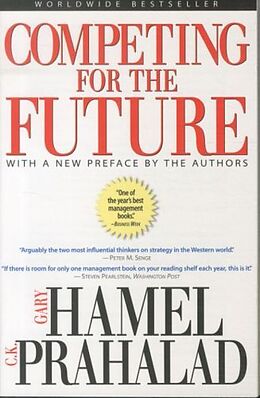 Broché Competing for the Future de Gary; Prahalad, C.K. Hamel