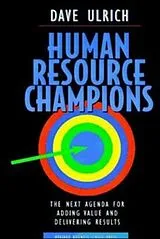 Fester Einband Human Resource Champions von Ulrich David