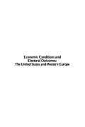E-Book (pdf) Economic conditions and electoral outcomes von Editors Heinz Eulau And Michael S. Lewis-Beck
