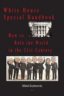 E-Book (epub) White House Special Handbook von Mikhail Kryzhanovsky