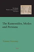 E-Book (epub) Ramessides, Medes and Persians, Vol. 4 von Emmet Sweeney