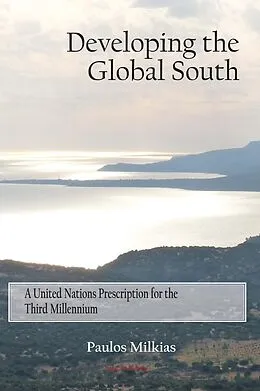 E-Book (epub) Developing the Global South von Paulos Milkias