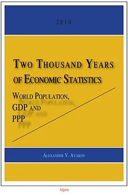 E-Book (epub) Two Thousand Years of Economic Statistics von Alexander V Avakov