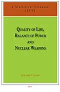 E-Book (epub) Quality of Life, Balance of Power, and Nuclear Weapons (2010) von Alexander V Avakov