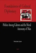 E-Book (epub) Foundations of Cultural Diplomacy von Nicolas Laos