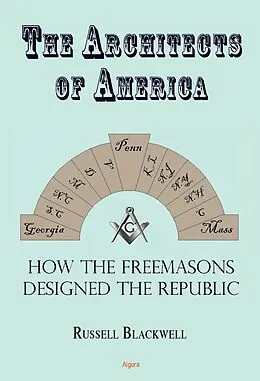 E-Book (epub) Architects of America von Russell Charles Blackwell