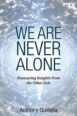 E-Book (epub) We Are Never Alone von Anthony Quinata