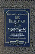 Buch Gott spricht mit Arjuna von Paramahansa Yogananda