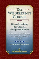 Fester Einband Die Wiederkunft Christi von Yogananda Paramahansa