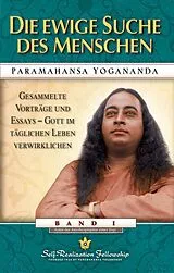 Kartonierter Einband Die ewige Suche des Menschen von Paramahansa Yogananda