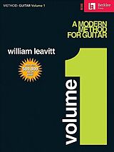 William G. Leavitt Notenblätter A modern Method for Guitar vol.1