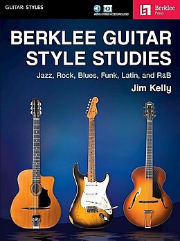 Jim Kelly Notenblätter Berklee Guitar Style Studies