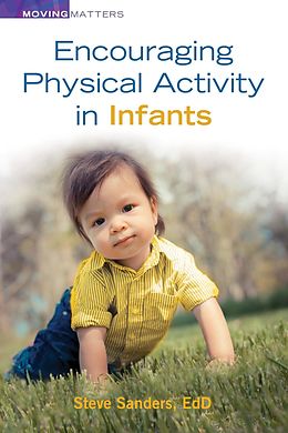 E-Book (epub) Encouraging Physical Activity in Infants von Steve Sanders