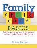 E-Book (epub) Family Child Care Basics von Jennifer Karnopp