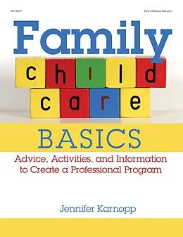 E-Book (epub) Family Child Care Basics von Jennifer Karnopp