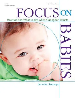 E-Book (epub) Focus on Babies von Jennifer Karnopp