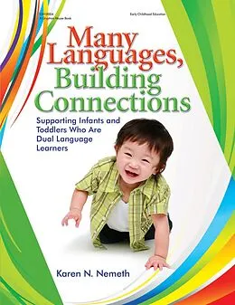 E-Book (epub) Many Languages, Building Connections von Karen Nemeth