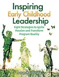E-Book (epub) Inspiring Early Childhood Leadership von Susan Macdonald