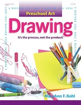 E-Book (epub) Preschool Art: Drawing von Maryann Kohl