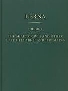 Livre Relié The Shaft Graves and Other Late Helladic I and II Remains de Lindblom