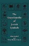 Livre Relié The Encyclopedia of Jewish Symbols de Ellen Frankel, Betsy Patkin Teutsch