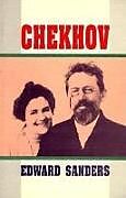 Kartonierter Einband Chekhov von Edward Sanders