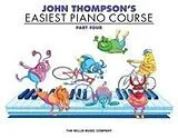 Kartonierter Einband John Thompson's Easiest Piano Course - Part 4 - Book Only von John Thompson