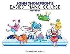 Couverture cartonnée John Thompson's Easiest Piano Course - Part 4 - Book Only de John Thompson