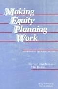 Couverture cartonnée Making Equity Planning Work de Norman Krumholz