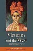 Fester Einband Vietnam and the West von Wynn (EDT) Wilcox