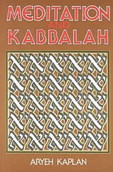 Kartonierter Einband Meditation and Kabbalah von Aryeh Kaplan