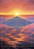 E-Book (epub) TRUE CHRISTIANITY 1 von Swedenborg Emanuel Swedenborg