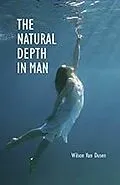 E-Book (epub) Natural Depth in Man von van Dusen Wilson van Dusen