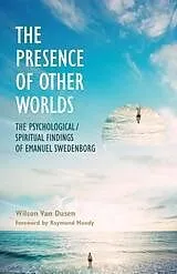 E-Book (epub) THE PRESENCE OF OTHER WORLDS von van Dusen Wilson van Dusen