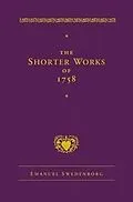 E-Book (epub) Shorter Works of 1758 von Swedenborg Emanuel Swedenborg