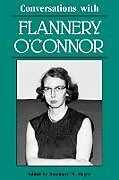 Couverture cartonnée Conversations with Flannery O'Connor de Rosemary M. Magee, Flannery O'Connor