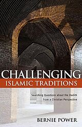 eBook (pdf) Challenging Islamic Traditions: de Bernie Power