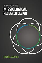 E-Book (epub) Introduction to Missiological Research Design von Edgar J. Elliston