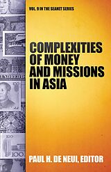 eBook (epub) Complexities of Money and Missions in Asia de 