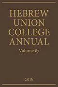 E-Book (pdf) Hebrew Union College Annual Volume 87 von Hebrew Union College Press