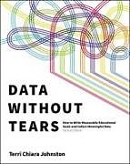 Kartonierter Einband Data Without Tears von Terri Chiara Johnston