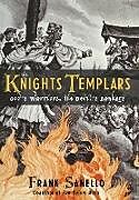 Fester Einband The Knights Templars von Frank Sanello