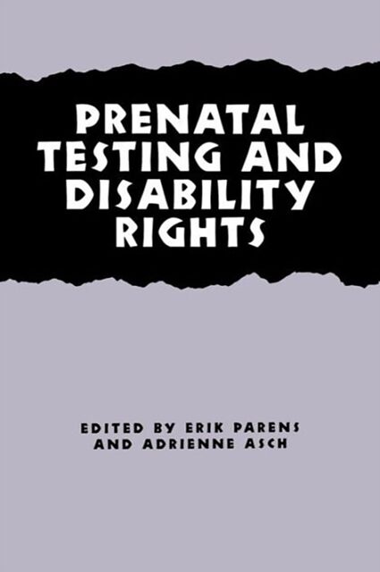 Prenatal Testing and Disability Rights