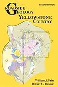 E-Book (epub) Roadside Geology of Yellowstone Country von William J Fritz, Robert C Thomas